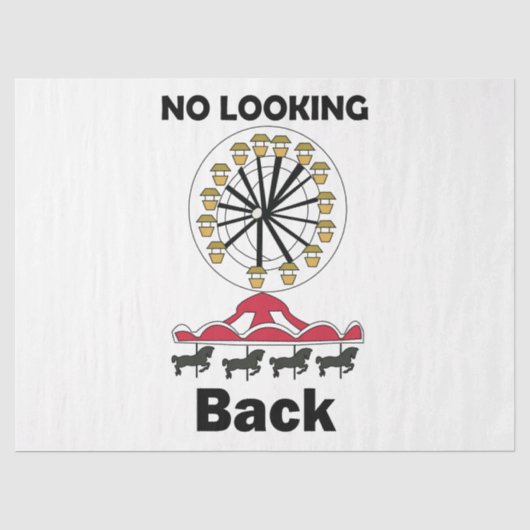 Carousel Ride No Looking Back Inspirational Quote 薄葉紙 (正面)