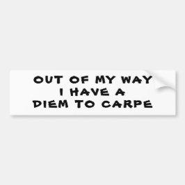 CarpeへのDiem バンパーステッカー