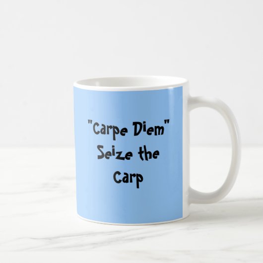 "Carpe Diem "はコイを握ります コーヒーマグカップ (右)