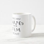 Carpe Diem コーヒーマグカップ (正面右)