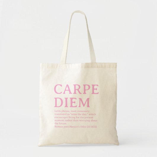 Carpe Diem latin quote トートバッグ (正面)
