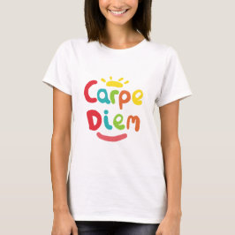 Carpe Diem Tシャツ