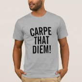 Carpe Diem! Tシャツ (正面)