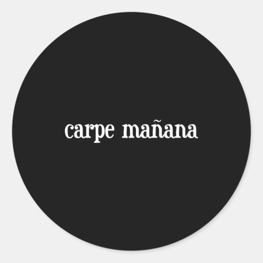 Carpe Manana  ラウンドシール (正面)