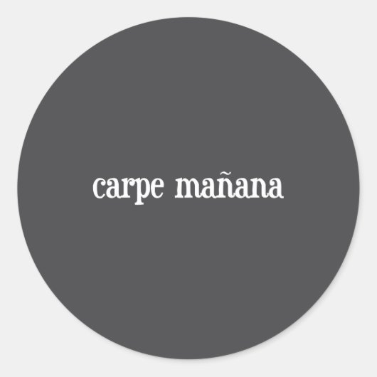 Carpe Manana  ラウンドシール (正面)