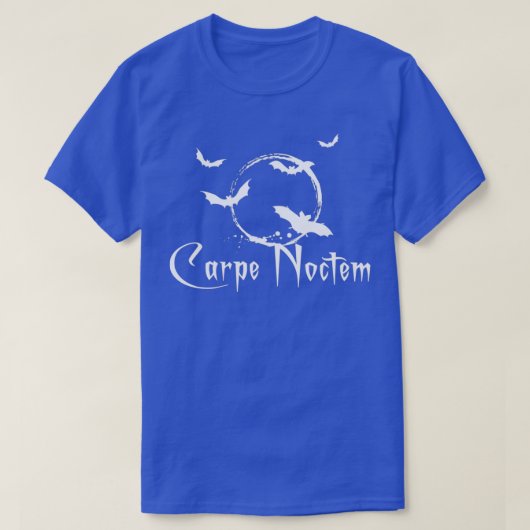 Carpe noctem seize the night white text tシャツ (デザイン正面)