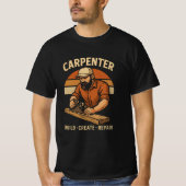 Carpenter: Build, Create, Repair Tシャツ (正面)