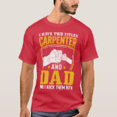 Carpenter Dad Rock Both Carpentry Woodworker Woodw Tシャツ (正面)