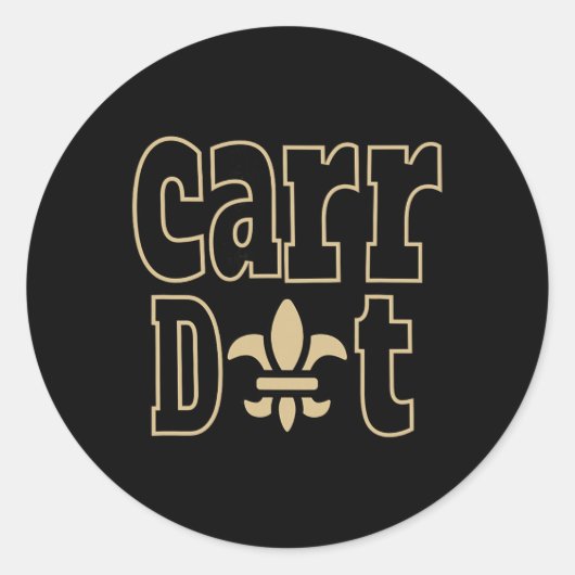 Carr Dat New Orleans Louisiana Everyone Loves New  ラウンドシール (正面)