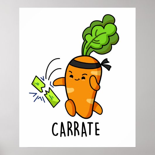 Carrate Funny Carrot Karate Pun ポスター (正面)