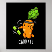 Carrate Funny Carrot Karate Pun  Dark BG ポスター (正面)