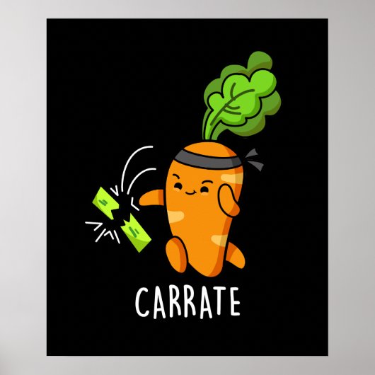 Carrate Funny Carrot Karate Pun Dark BG ポスター (正面)