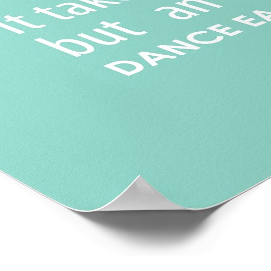 Carrie's Wall of Dance 感動的引用文 – アクア ポスター (角)