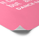 Carrie's Wall of Inspirational Dance Quotes- Pink ポスター (角)