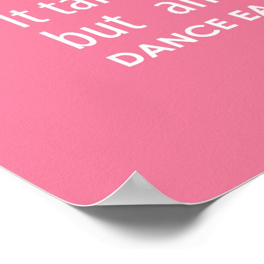 Carrie's Wall of Inspirational Dance Quotes- Pink ポスター (角)