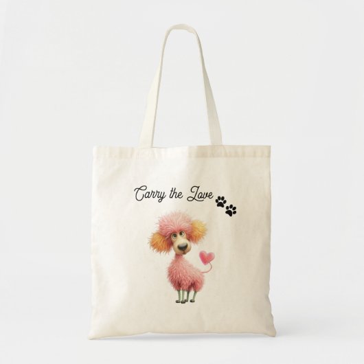 Carry the Love Tote Bag – Cute Poodle Dog Tote トートバッグ (正面)