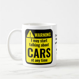 Cars Funny Personalized Warning コーヒーマグカップ