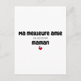 Carte “Ma meilleure amie va devenir maman” ポストカード