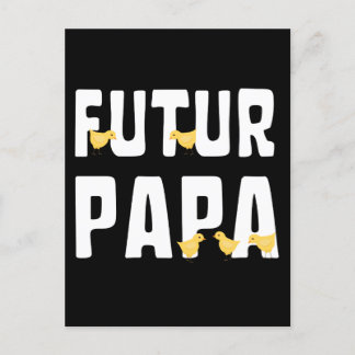 Carte Postale FUTUR PAPA avec ses poussins ポストカード