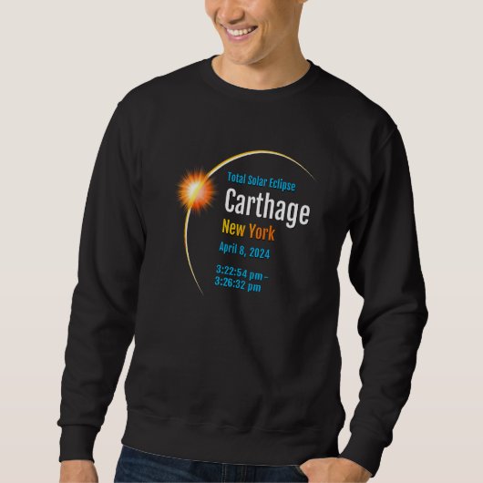 Carthage New York NY Total Solar Eclipse 2024 1 スウェットシャツ (正面)