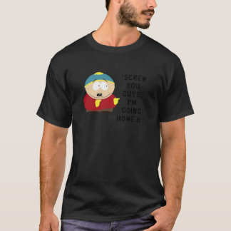 CARTMAN - SCREW YOU GUYS I&X27;M GOING HOME Classi Tシャツ