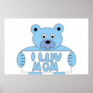 Cartoon Blue Bear I Love Mom (I Love Mom) ポスター