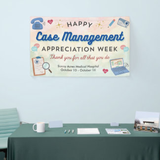 Case Management Appreciation Week Banner 横断幕