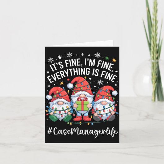 Case Manager Gnome Everything Is Fine Funny Christ カード (正面)