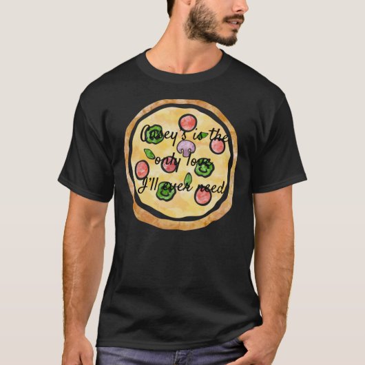 Casey’s Pizza is my lover Classic T-Shirt Tシャツ (正面)