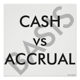 「CASHとACCRUALの基準」 ポスター