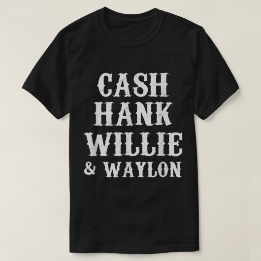Cash Hank WillieとWaylon Country Music Tシャツ (デザイン正面)