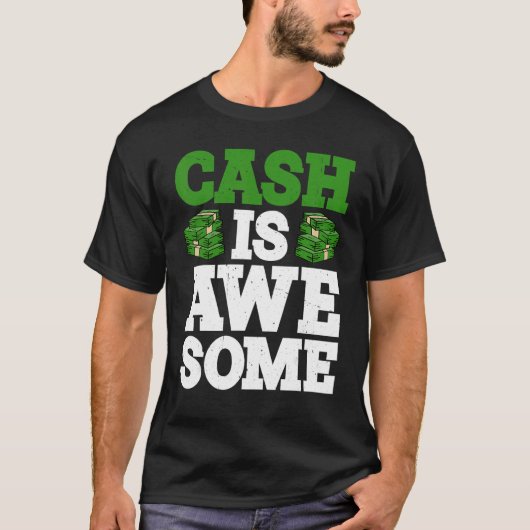 Cash Is Awesome      Tシャツ (正面)