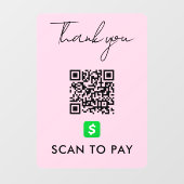 CashApp QRコードスキャンでPinkを支払うモダンありがとう ウィンドウサイン (シート)