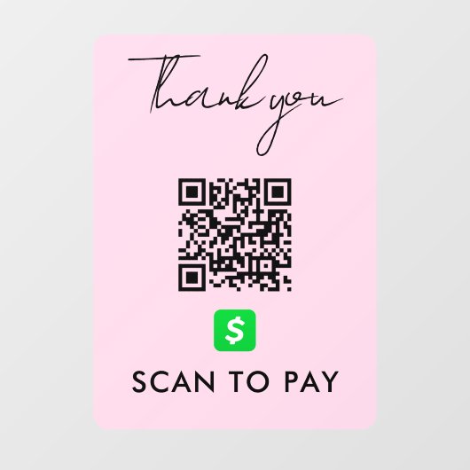 CashApp QRコードスキャンでPinkを支払うモダンありがとう ウィンドウサイン (シート)