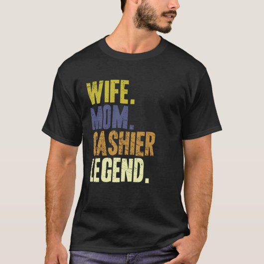 Cashier Mother Wife Mom Cashier Tシャツ (正面)