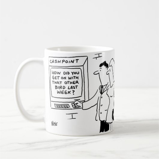 Cashpoint ATMはAに関する生意気な頼メッセージを示す コーヒーマグカップ (左)