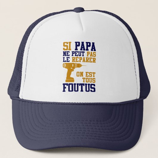 Casquette Fête des Pères - Si Papa ne peut Réparer キャップ (正面)