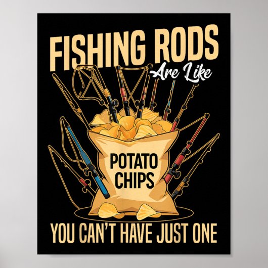 Cast And Catch Fishing Rods Are Like Potato Chips  ポスター (正面)