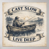 Cast Slow, Live Deep ポスター (正面)