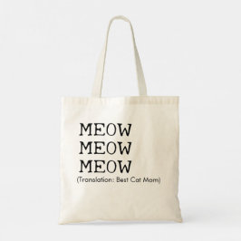 Cat 最高の Mom翻訳 トートバッグ