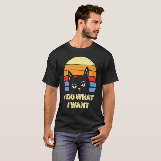 Cat   2022 Retro Cat I Do What I Want Cat 15 Tシャツ (正面フル)