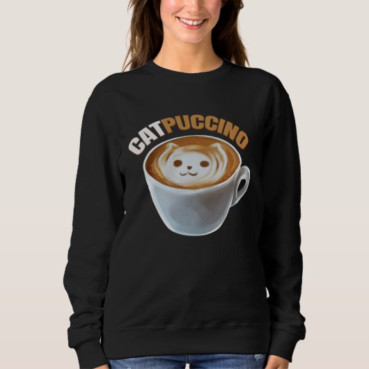 Cat And Cappucino Makes Catpuccino In A Cup On Pur スウェットシャツ (正面)