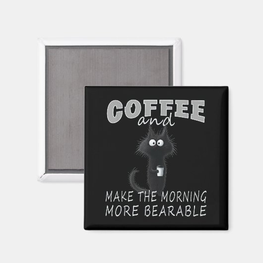 Cat And Coffee Tee Design, Funny-cat Morning Humor マグネット (正面/裏面)