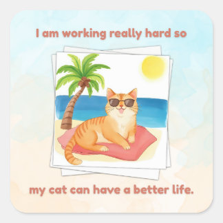 Cat Better Life Sticker スクエアシール