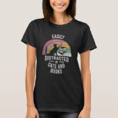 Cat Book Retro Easily Distracted by Cats And Books Tシャツ (正面)