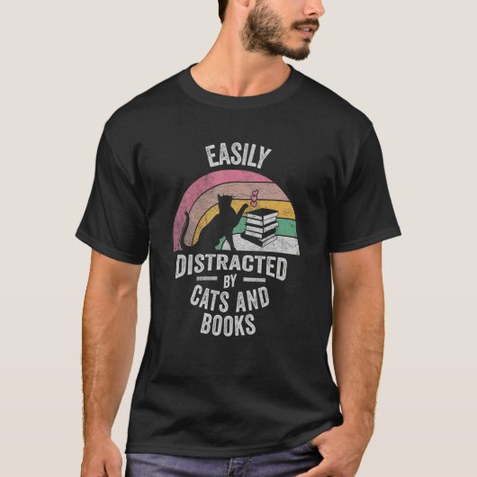 Cat Book Retro Easily Distracted by Cats And Books Tシャツ (正面)
