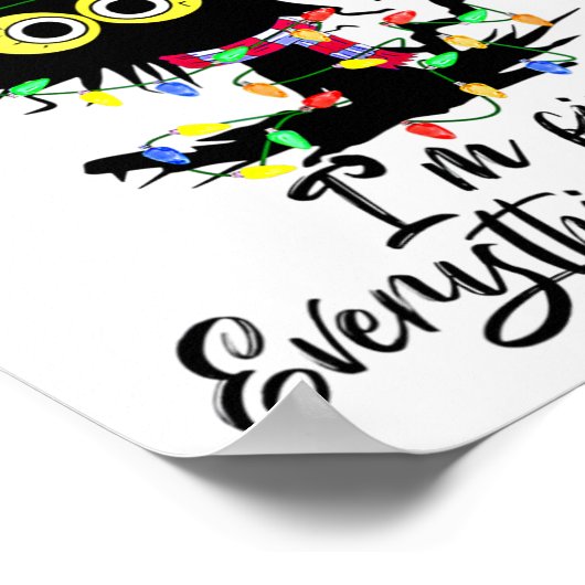 Cat Christmas It's Fine I'm Fine Everything Is Fin ポスター (角)