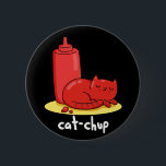 Cat-chup Funny Red Ketchup Cat Pun Dark BG 缶バッジ<br><div class="desc">Cat-chup Funny Red Ketchup Cat Pun features a red cat taking a cat nap in front of a red ketchp bottle. Funny Pun gift for family and friends who love cat,  ketchup and puns</div>