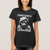 Cat Coffee I Cat I Don t Give A Schnitzel Tシャツ (正面)