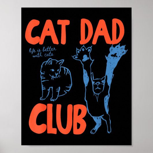 Cat Dad Club Funny Cat Lover Pet Parent Father's D ポスター (正面)
